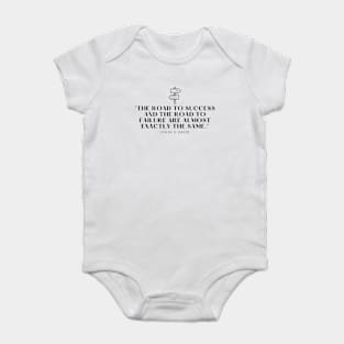 "The road to success and the road to failure are almost exactly the same." - Colin R. Davis Inspirational Quote Baby Bodysuit